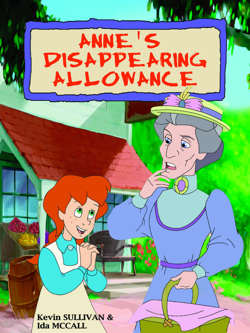 Title details for Anne's Disappearing Allowance by Ida McCall - Available